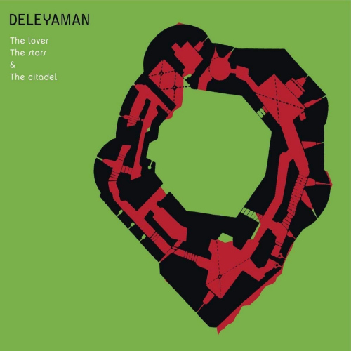 DELEYAMAN - THE LOVERS, THE STARS & THE CITADELDELEYAMAN - THE LOVERS, THE STARS AND THE CITADEL.jpg